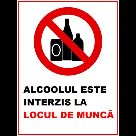 Placuta alcoolul este interis la locul de munca