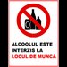 Placuta alcoolul este interis la locul de munca